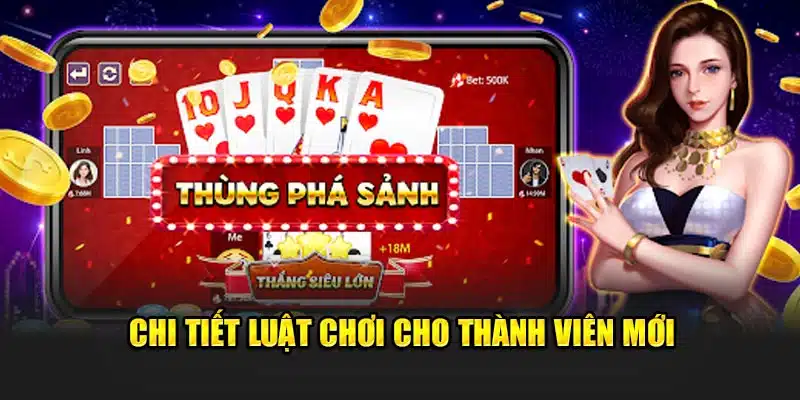 Chi tiết luật chơi cho thành viên mới cần nắm rõ