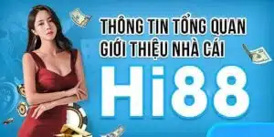 Hi88 - Thiên Đường Cá Cược Trực Tuyến Đẳng Cấp Quốc Tế